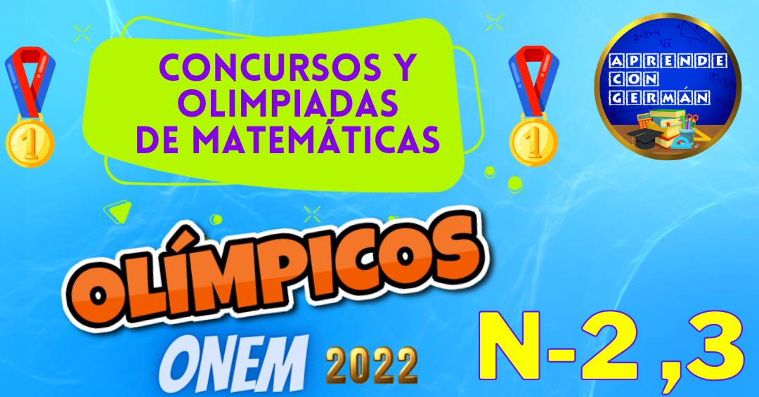 CONCURSOS Y OLIMPIADAS N-2, 3